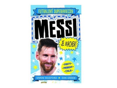Messi je macher! (Simon Mugford, Dan Green)